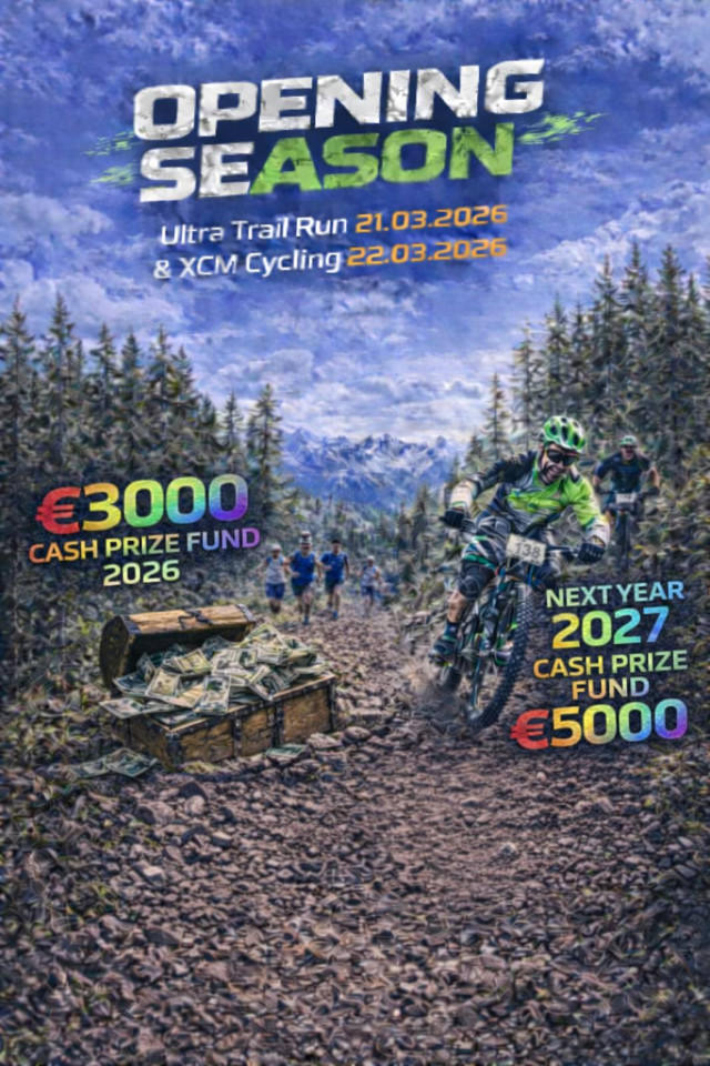OPPENING SEASON-награден фонд3 000 €  Ultra Trail Run&XCM Cycling